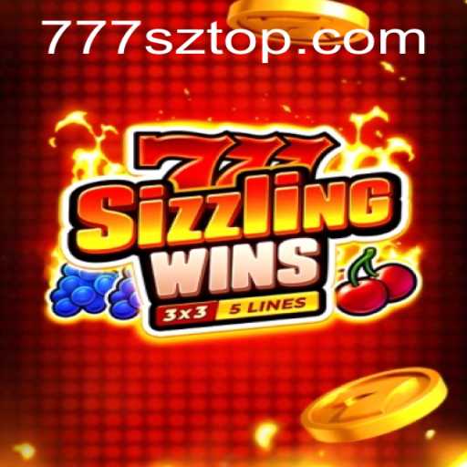 Discover the Thrill of 777 Sizzling Wins: The Ultimate Gaming Experience