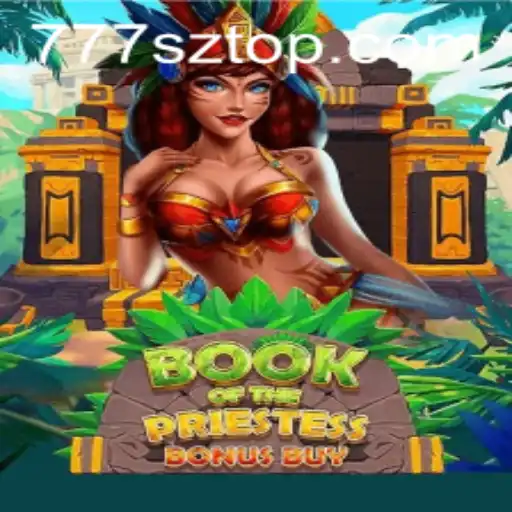 Discovering the Mystical World of BookOfThePriestess: A Deep Dive into the Gaming Phenomenon 777sz