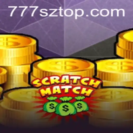 Exploring the Fascinating World of ScratchMatch: Win Big with 777sz